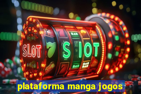 plataforma manga jogos